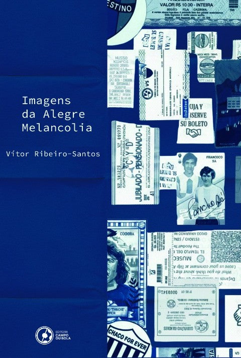 Imagens da Alegre Melancolia